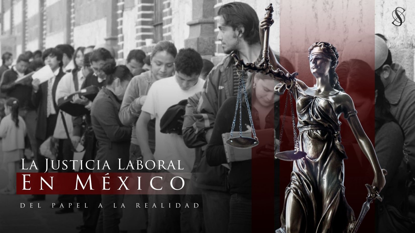 La justicia laboral en México: del papel a la realidad
